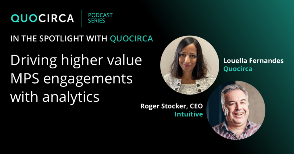 Quocirca Podcast with Intuitive