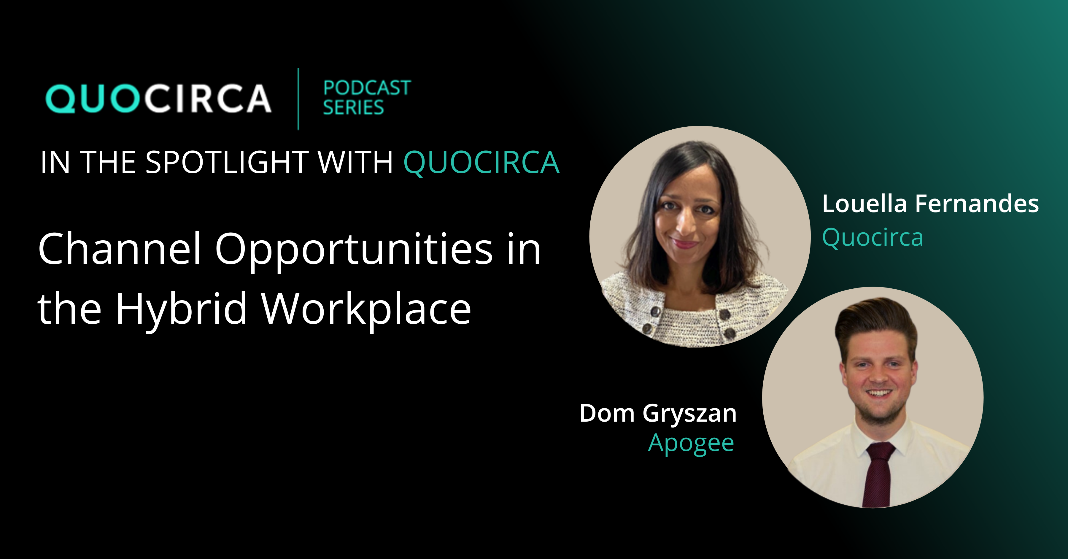 Channel Opportunities in the Hybrid Workplace with Dom Gryszan, Apogee