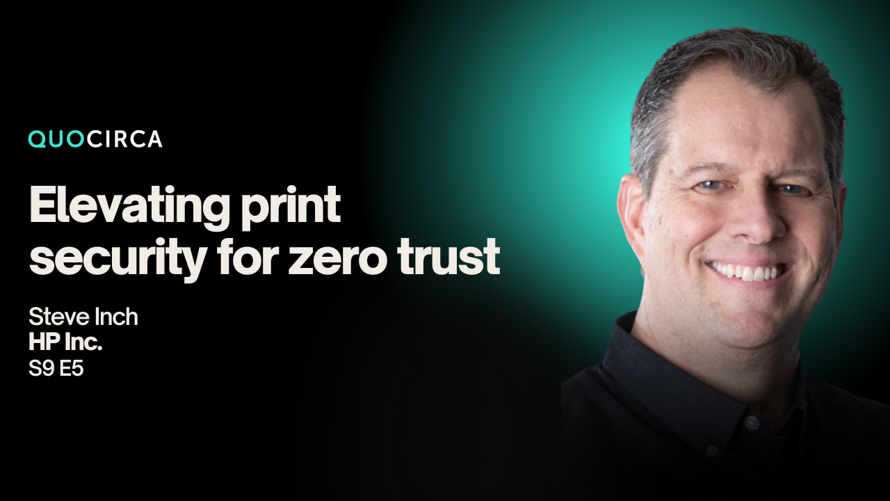 HP – Elevating Print Security for Zero Trust