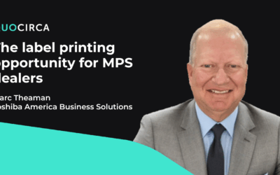 Toshiba – The label printing opportunity for MPS dealers