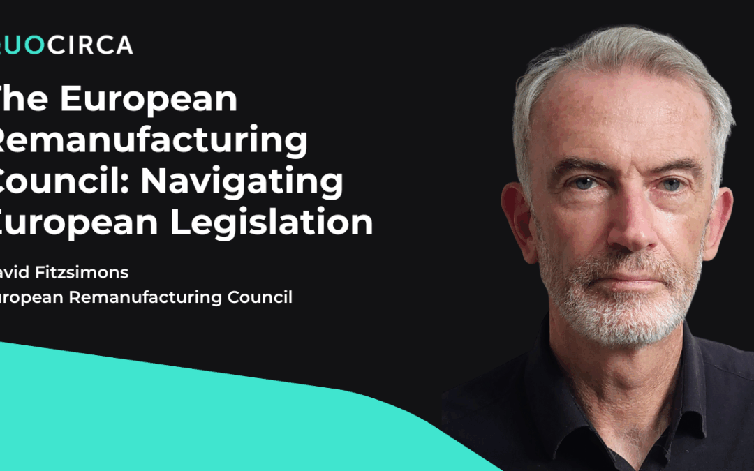ERC – The European Remanufacturing Council: Navigating European Legislation